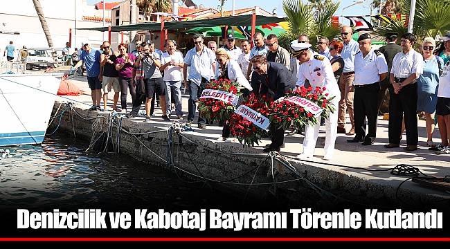 Denizcilik ve Kabotaj Bayramı Törenle Kutlandı
