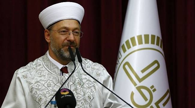 Diyanet İşleri Başkanı Erbaş: Çocuk istismarlarına karşı seferberlik içerisindeyiz