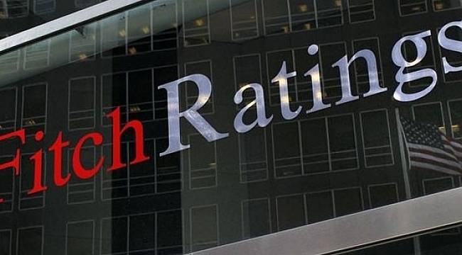 Fitch Türkiye'nin kredi notunu açıkladı