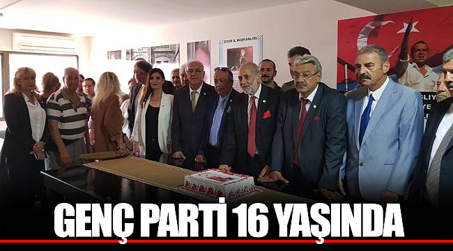 GENÇ PARTİ 16 YAŞINDA