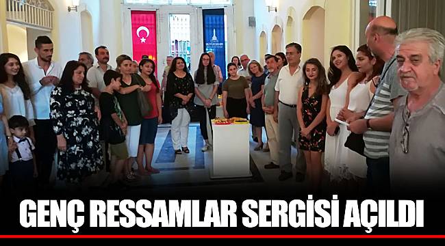 GENÇ RESSAMLAR SERGİSİ AÇILDI
