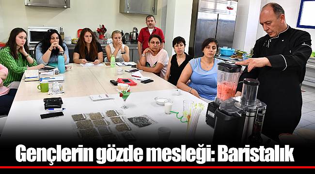 Gençlerin gözde mesleği: Baristalık