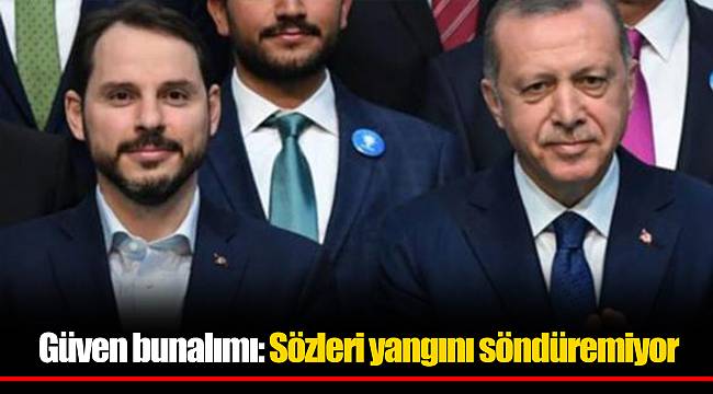 Güven bunalımı: Sözleri yangını söndüremiyor