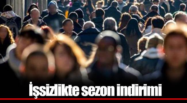 İşsizlikte sezon indirimi