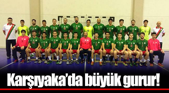 Karşıyaka’da büyük gurur!