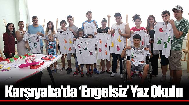 Karşıyaka’da ‘Engelsiz’ Yaz Okulu