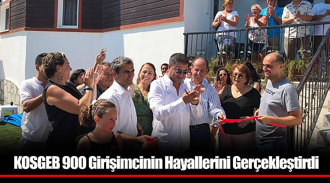 KOSGEB 900 Girişimcinin Hayallerini Gerçekleştirdi