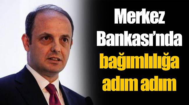 Merkez Bankası’nda bağımlılığa adım adım