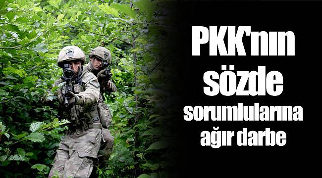 PKK'nın sözde sorumlularına ağır darbe