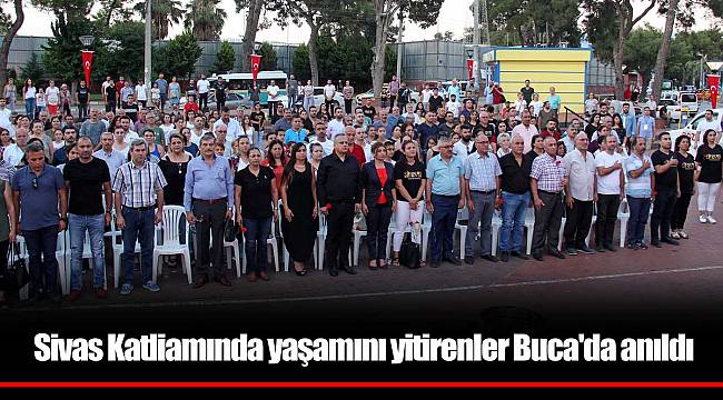 Sivas Katliamında yaşamını yitirenler Buca'da anıldı