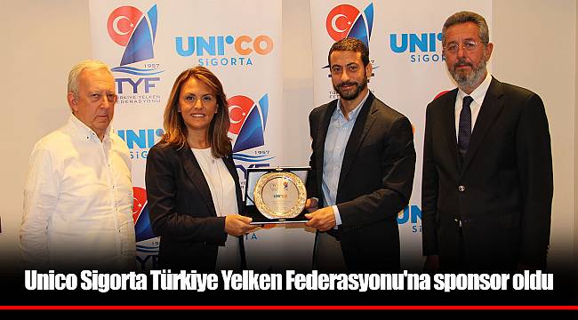 Unico Sigorta Türkiye Yelken Federasyonu'na sponsor oldu
