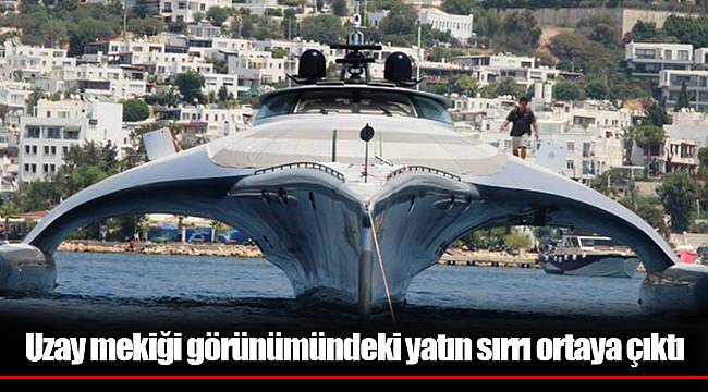 Uzay mekiği görünümündeki yatın sırrı ortaya çıktı