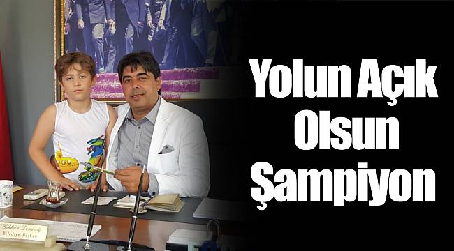 Yolun Açık Olsun Şampiyon
