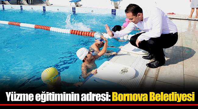 Yüzme eğitiminin adresi: Bornova Belediyesi