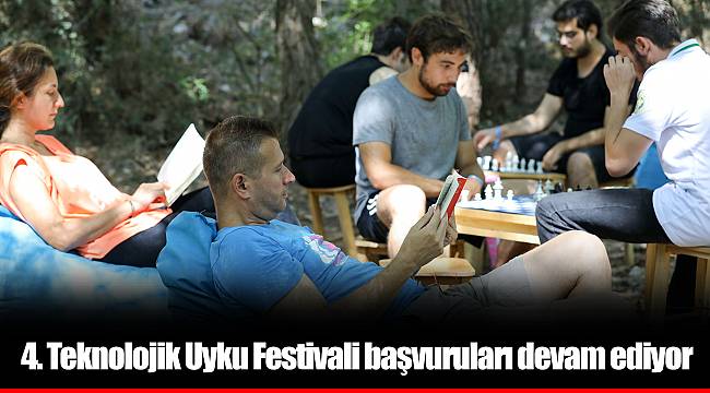 4. Teknolojik Uyku Festivali başvuruları devam ediyor