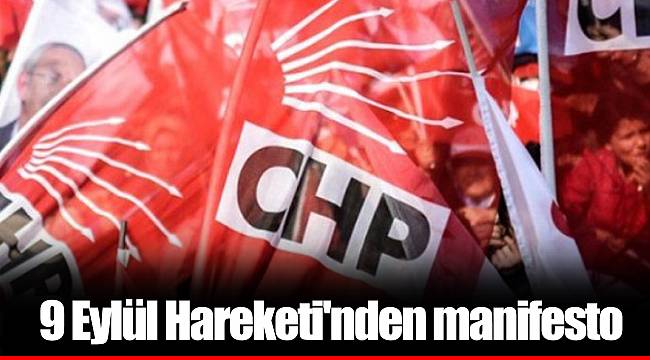 9 Eylül Hareketi'nden manifesto