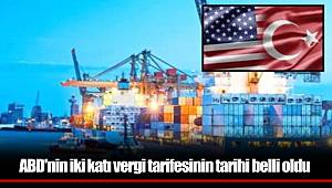 ABD'nin iki katı vergi tarifesinin tarihi belli oldu