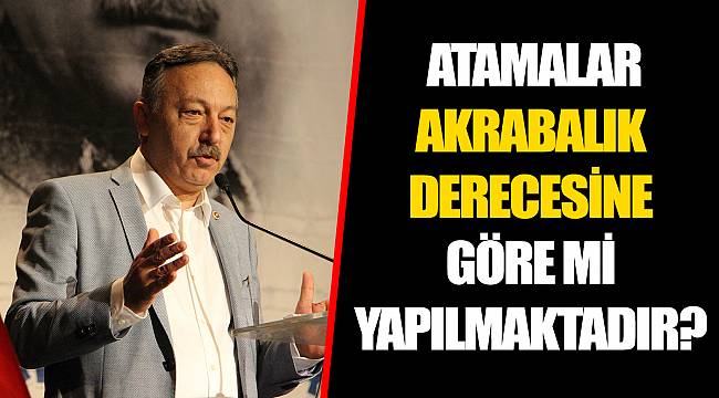ATAMALAR AKRABALIK DERECESİNE GÖRE Mİ YAPILMAKTADIR?