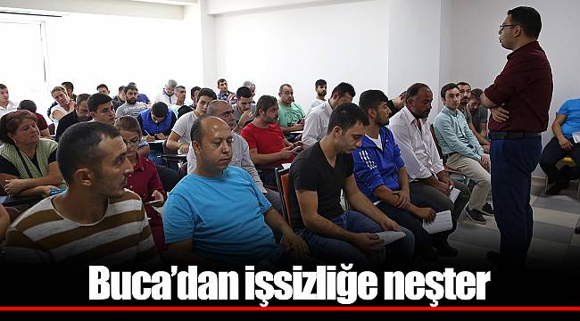 Buca’dan işsizliğe neşter