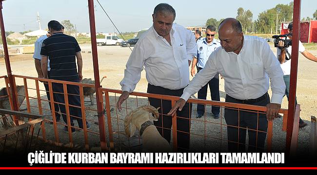 ÇİĞLİ’DE KURBAN BAYRAMI HAZIRLIKLARI TAMAMLANDI