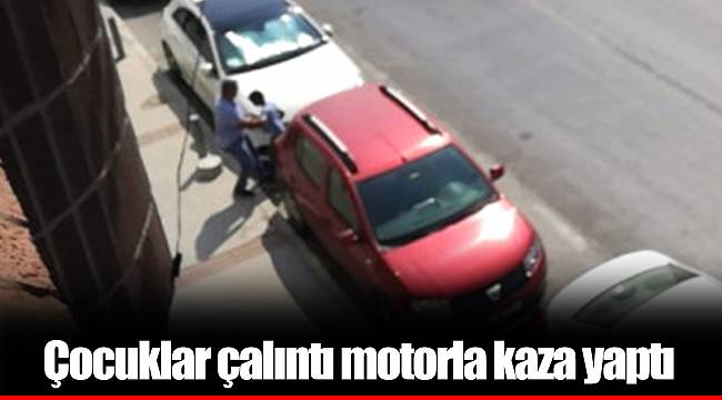 Çocuklar çalıntı motorla kaza yaptı