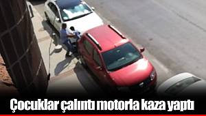 Çocuklar çalıntı motorla kaza yaptı