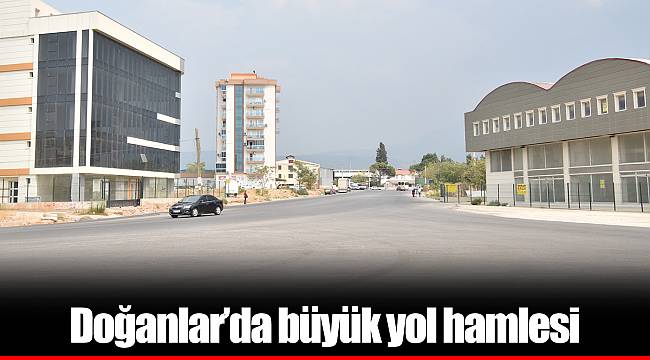 Doğanlar’da büyük yol hamlesi