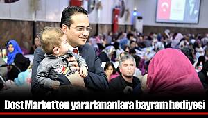 Dost Market’ten yararlananlara bayram hediyesi