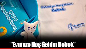 “Evimize Hoş Geldin Bebek”