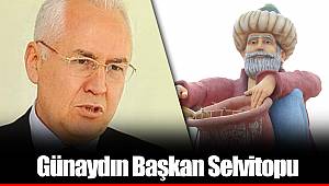 Günaydın Başkan Selvitopu