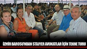 İZMİR BAROSU’NDAN STAJYER AVUKATLAR İÇİN TEKNE TURU