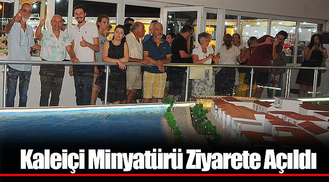 Kaleiçi Minyatürü Ziyarete Açıldı
