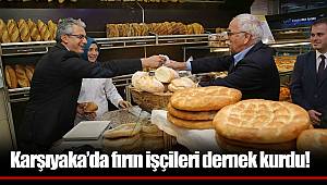 Karşıyaka’da fırın işçileri dernek kurdu!