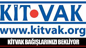 KİTVAK KURBAN BAYRAMI DOLAYISIYLA BAĞIŞLARINIZI BEKLİYOR