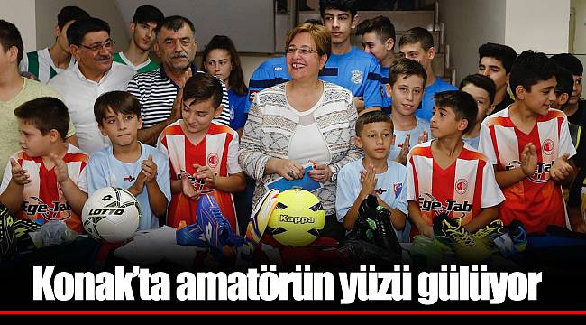 Konak’ta amatörün yüzü gülüyor