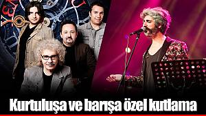 Kurtuluşa ve barışa özel kutlama