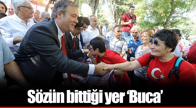 Sözün bittiği yer ‘Buca’