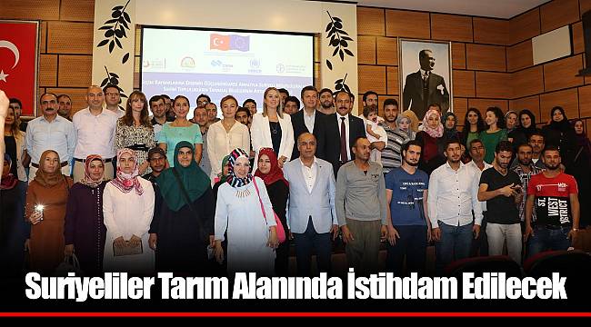 Suriyeliler Tarım Alanında İstihdam Edilecek