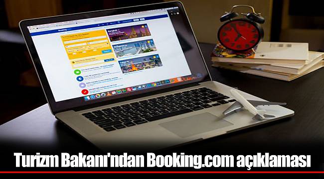 Turizm Bakanı'ndan Booking.com açıklaması