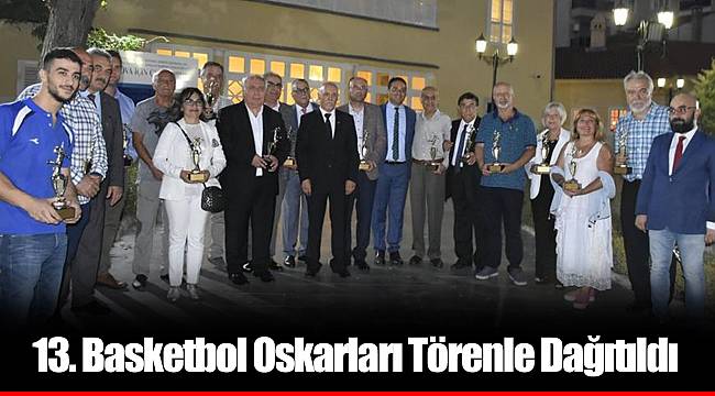 13. Basketbol Oskarları Törenle Dağıtıldı
