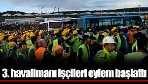 3. havalimanı işçileri eylem başlattı