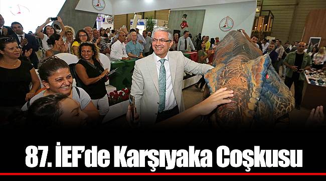 87. İEF’de Karşıyaka Coşkusu