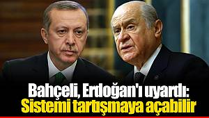 Bahçeli, Erdoğan'ı uyardı: Sistemi tartışmaya açabilir