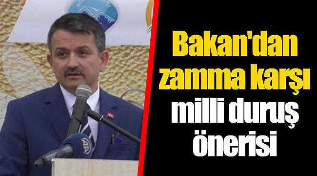Bakan'dan zamma karşı milli duruş önerisi