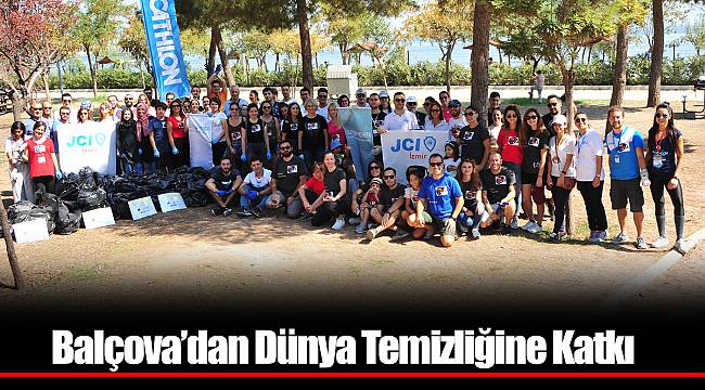 Balçova’dan Dünya Temizliğine Katkı