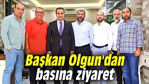 Başkan Olgun'dan basına ziyaret