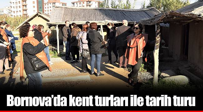 Bornova’da kent turları ile tarih turu