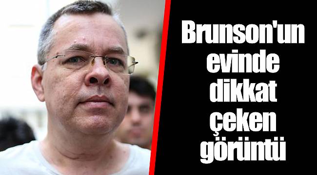 Brunson'un evinde dikkat çeken görüntü