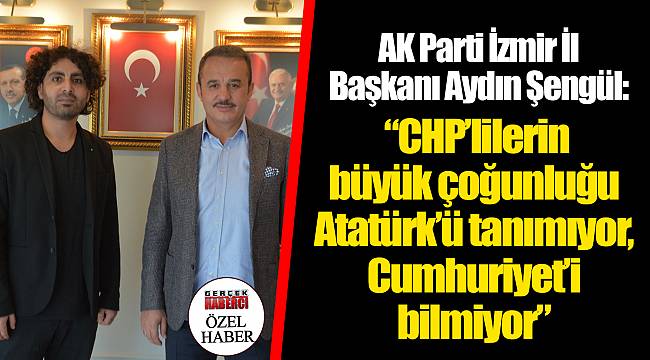 “CHP’lilerin büyük çoğunluğu Atatürk’ü tanımıyor, Cumhuriyet’i bilmiyor”