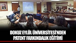 DOKUZ EYLÜL ÜNİVERSİTESİ’NDEN PATENT FARKINDALIK EĞİTİMİ